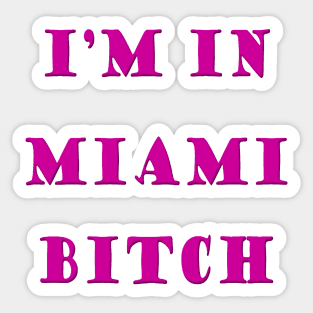 Miami Sticker